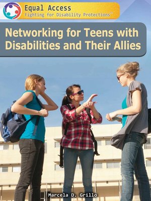 cover image of Networking for Teens with Disabilities and Their Allies